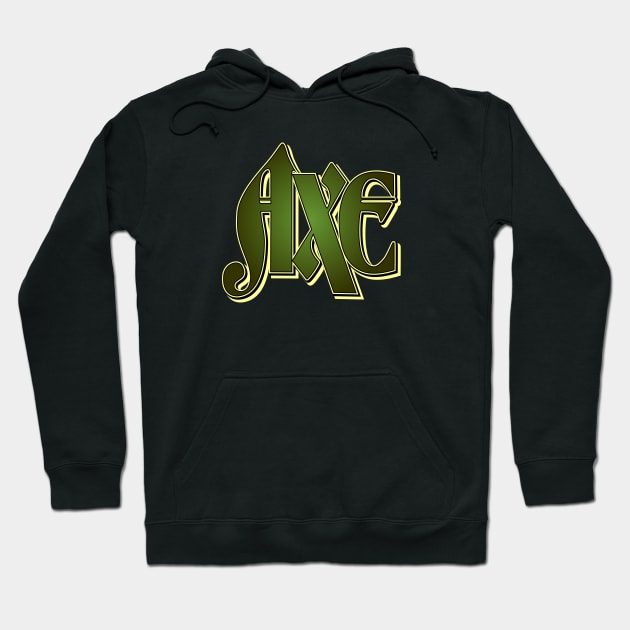 Axe! Axe! Axe! Hoodie by MagicEyeOnly